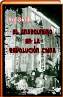 EL ANARQUISMO EN LA REVOLUCIÓN CHINA